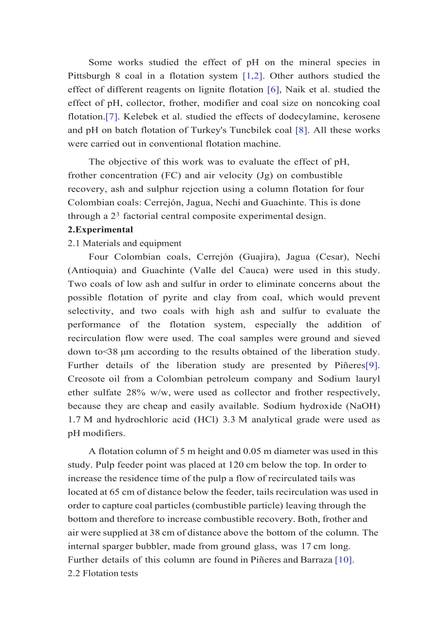 文献翻译-浮选柱中pH值、空气流速和起泡剂浓度对可燃体回收和脱灰脱硫的影响.doc_第3页